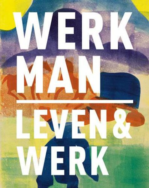 H.N. Werkman - Anneke de Vries, Jikke Spek, Doeke Sijens, Marietta Jansen (ISBN 9789462580404)
