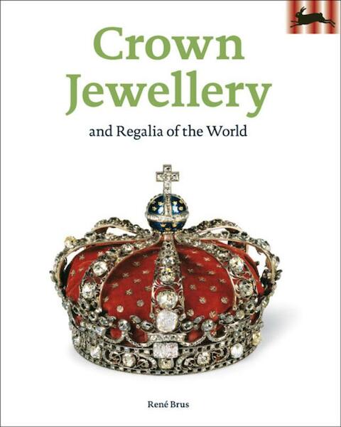 Crown Jewellery - Rene Brus (ISBN 9789054960904)