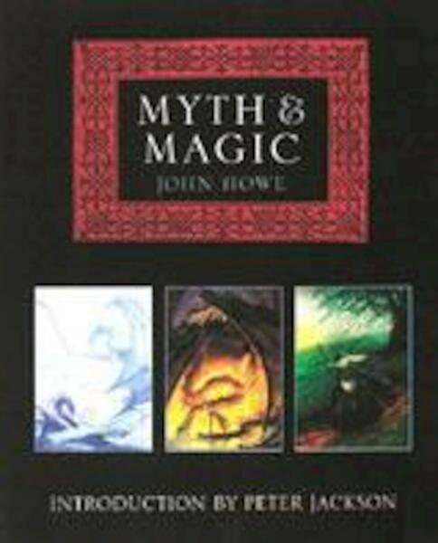 Myth and Magic - John Howe (ISBN 9780007107957)