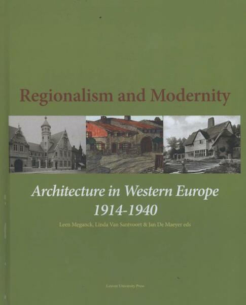 Regionalism and modernity - (ISBN 9789058679185)