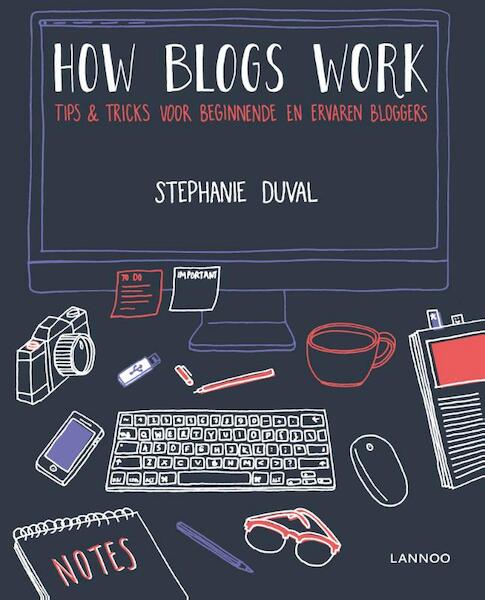 How blogs work (E-boek - ePub-formaat) - Stephanie Duval (ISBN 9789401422239)