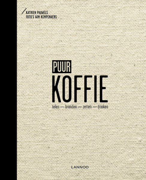 Puur koffie - Katrien Pauwels (ISBN 9789401416238)