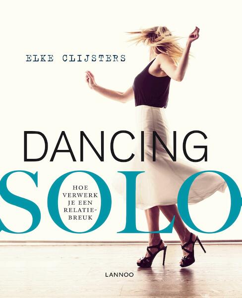 Dancing solo - Elke Clijsters (ISBN 9789401442329)