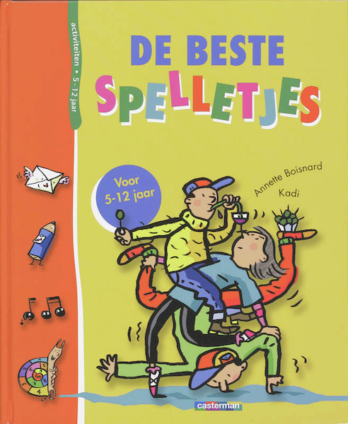 De beste spelletjes - A. Boisnard, Kadi (ISBN 9789030361657)