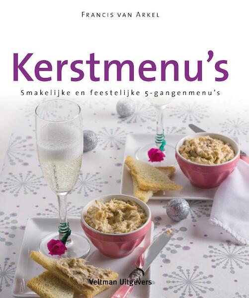 Kerstmenu's - Francis van Arkel (ISBN 9789048300228)