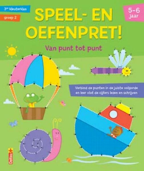 Speel- en oefenpret van punt naar punt - (ISBN 9789044721003)