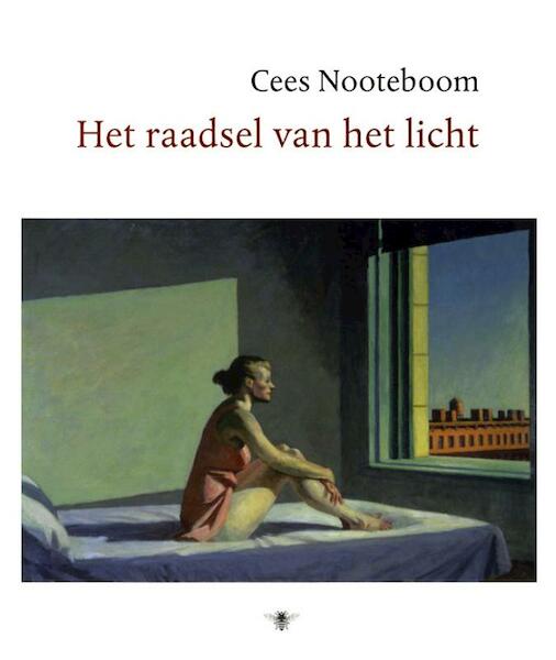 Het raadsel van het licht - Cees Nooteboom (ISBN 9789023451099)