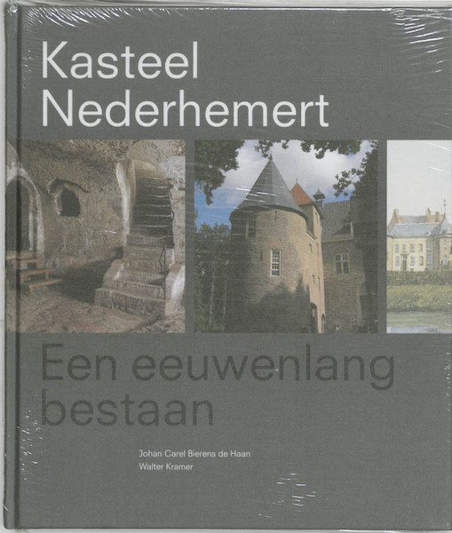 Kasteel Nederhemert - J.C. Bierens de Haan, W. Kramer (ISBN 9789040090806)