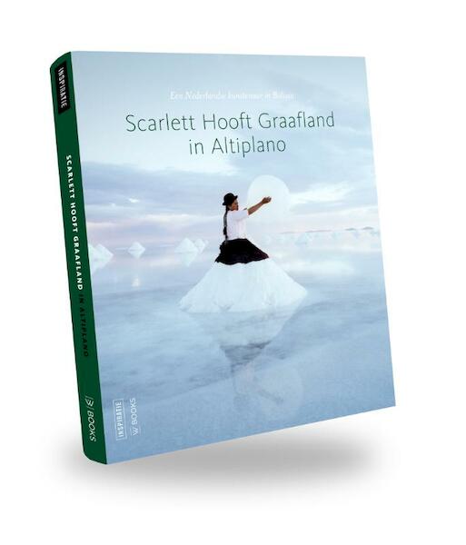 Scarlett Hooft Graafland in Altiplano - Alain-Paul Mallard (ISBN 9789040003592)