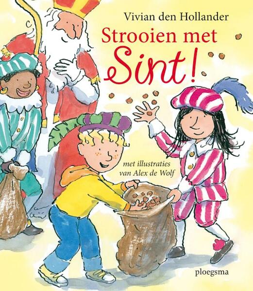 Strooien met Sint - Vivian den Hollander (ISBN 9789021668536)