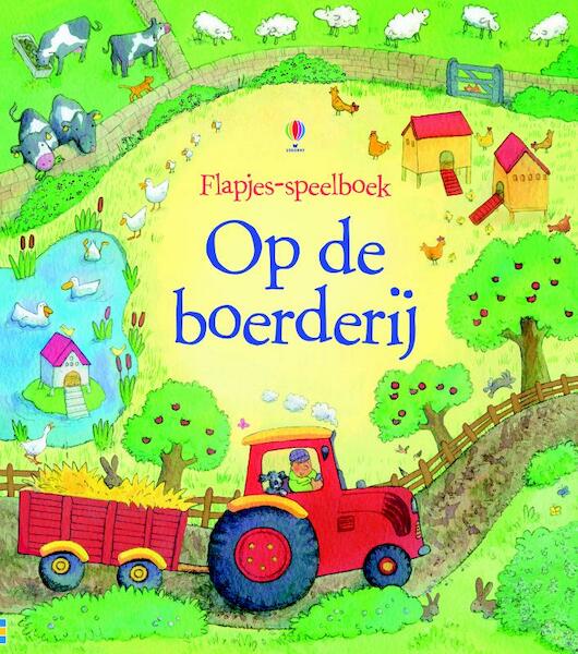 Op de boerderij - (ISBN 9781409502845)