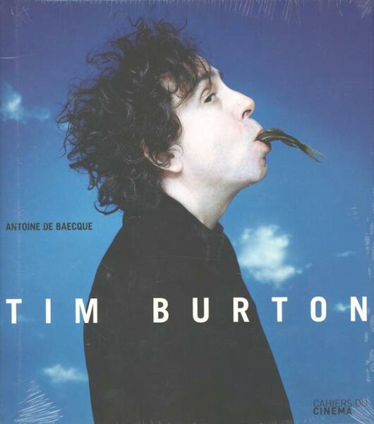 Tim Burton - Antoine De Baecque (ISBN 9782866428068)
