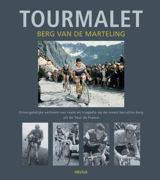 Tourmalet - Patrick Fillion (ISBN 9789044731170)