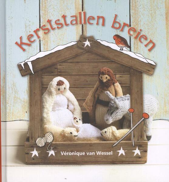 Kerststallen breien - Véronique van Wessel (ISBN 9789045202495)