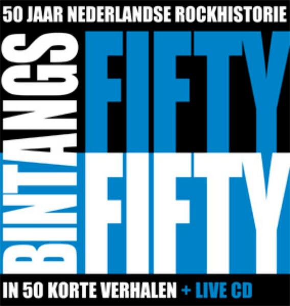 Bintangs Fifty Fifty - Frank Kraaijeveld, Meine Fernhout (ISBN 9789062656684)
