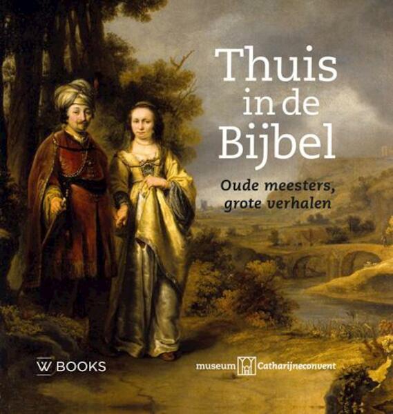 Thuis in de Bijbel - Anne-Jaap van den Berg, Dunja Nadjezjda Hak, Tanja Kootte (ISBN 9789462580091)