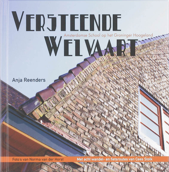 Versteende Welvaart - A. Reenders (ISBN 9789033006531)