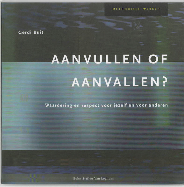 Aanvullen of aanvallen ? - G. Buit (ISBN 9789031339242)