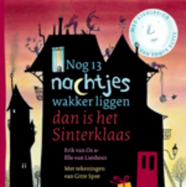 Nog 13 nachtjes wakker liggen - Erik van Os, Ted van Lieshout (ISBN 9789025750749)