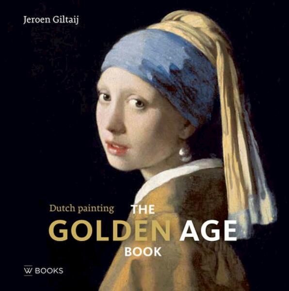 The golden age book - Jeroen Giltaij (ISBN 9789462581562)