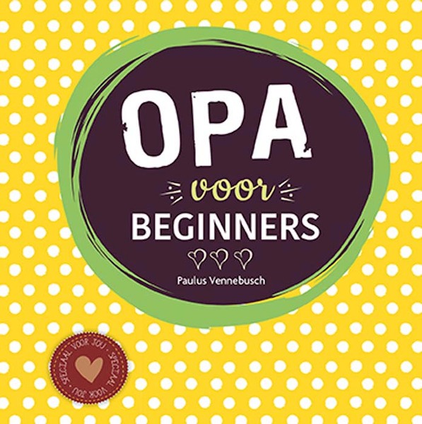 Opa voor beginners - Paulus Vennebusch (ISBN 9789463541350)