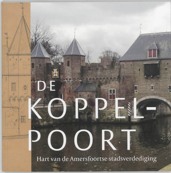 De Koppelpoort - (ISBN 9789068683745)