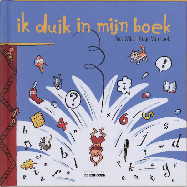 Ik duik in mijn boek - R. Wille (ISBN 9789058382931)