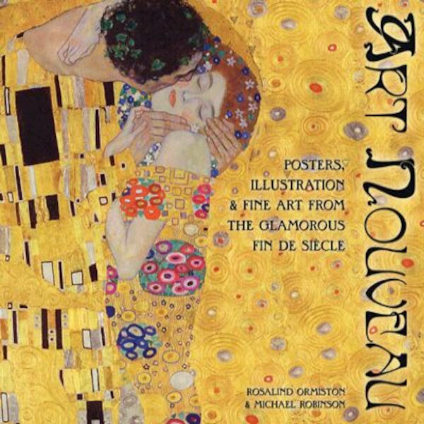 Art Nouveau - Rosalind Ormiston (ISBN 9781847862808)