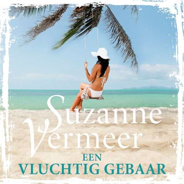 Een vluchtig gebaar - Suzanne Vermeer (ISBN 9789046172858)