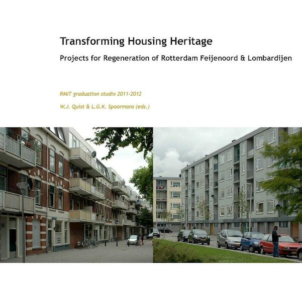 Transforming housing heritage - (ISBN 9789052694092)