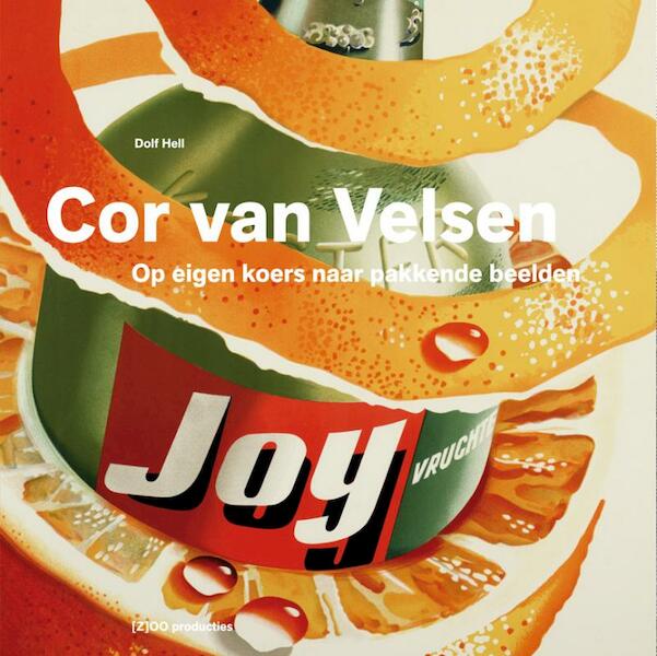 Cor van Velzen - Dolf Hell (ISBN 9789074009676)