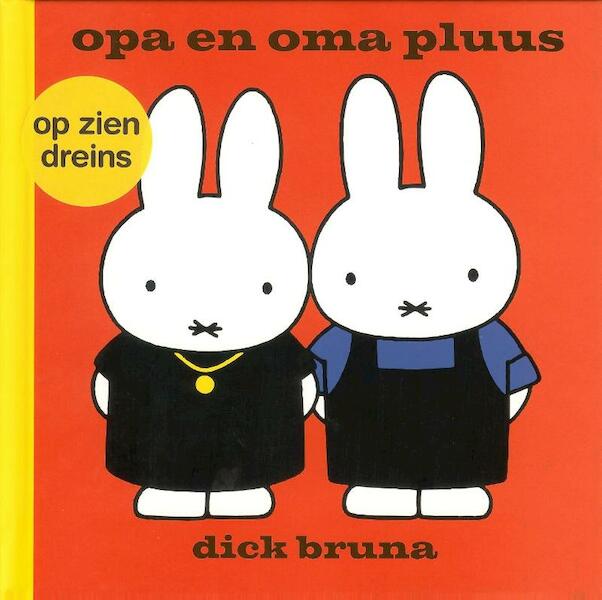 Opa en oma pluus - Dick Bruna (ISBN 9789056153106)