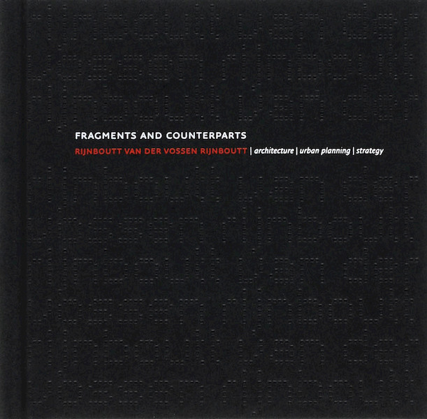 Fragments and Counterparts - (ISBN 9789076863474)