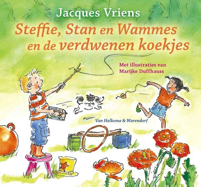 Steffie, Stan en Wammes - Jacques Vriens (ISBN 9789000328734)