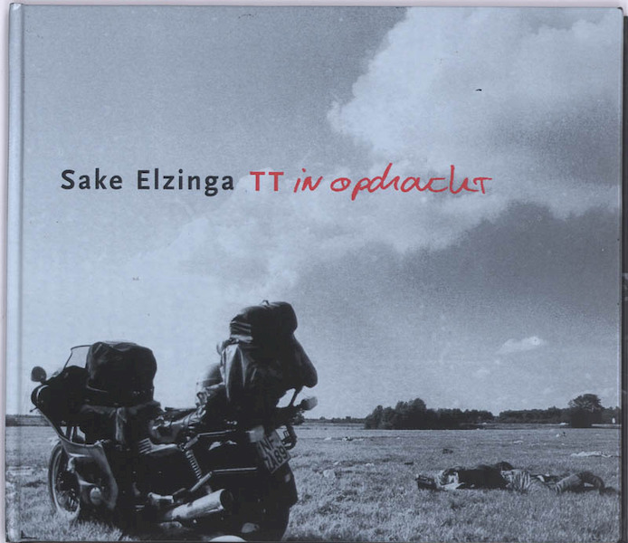 TT in opdracht - Sake Elzinga, Eric le Gras, Casper le Gras (ISBN 9789023247999)