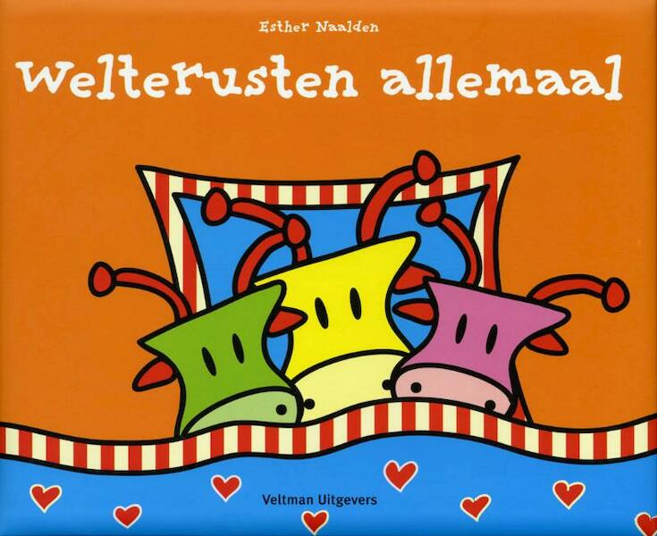 Welterusten allemaal - Esther Naalden (ISBN 9789048304899)