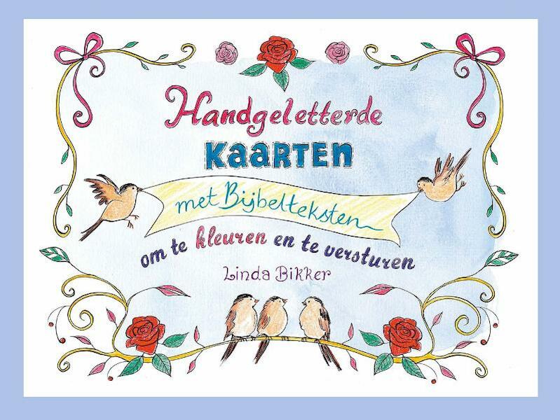 Handgeletterde kaarten met Bijbelteksten om te kleuren en te versturen - (ISBN 9789402902358)