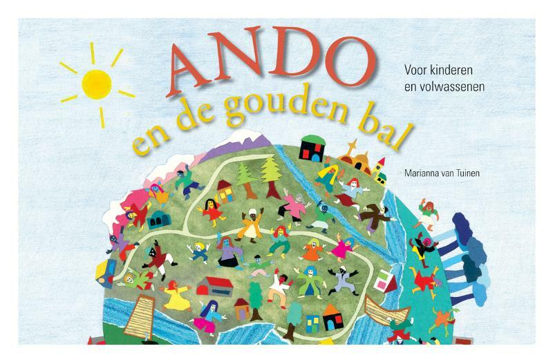 Ando en de gouden bal - Marianna van Tuinen (ISBN 9789089542878)