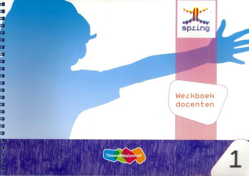 Spring Niveau 1 Docentenhandleiding - Heleen van der Steen, Ageeth Jorna (ISBN 9789006814682)