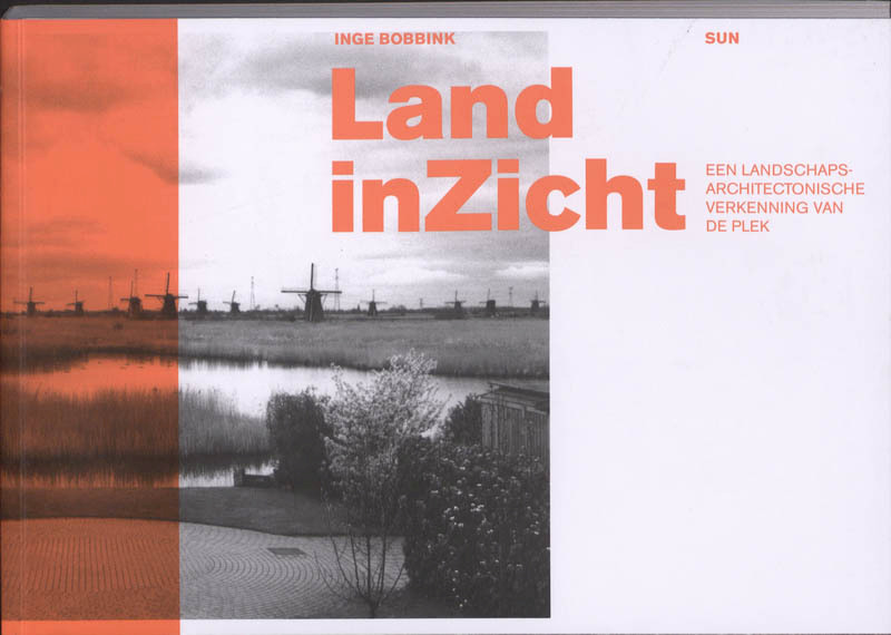 Land Inzicht - Inge Bobbink (ISBN 9789085067801)