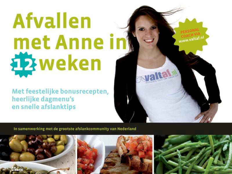 Afvallen met Anne in 12 weken - Anne de Graaf (ISBN 9789021550190)