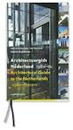 Architectuurgids Nederland (1980-nu) = Architectural Guide to the Netherlands (1980-Present) - P. Groenendijk, P. Vollaard (ISBN 9789064506796)