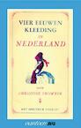 Vier eeuwen kleeding in Nederland - Chr. Frowein (ISBN 9789031506132)