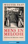 Mens en Melodie - W. Paap (ISBN 9789031506491)