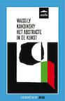 Abstracte in de kunst - W. Kandinsky (ISBN 9789031506408)