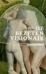 De bezeten visionair (e-Book) | Henk Boom (ISBN 9789025301088)